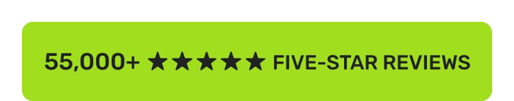 55,000+ 5-Star Reviews