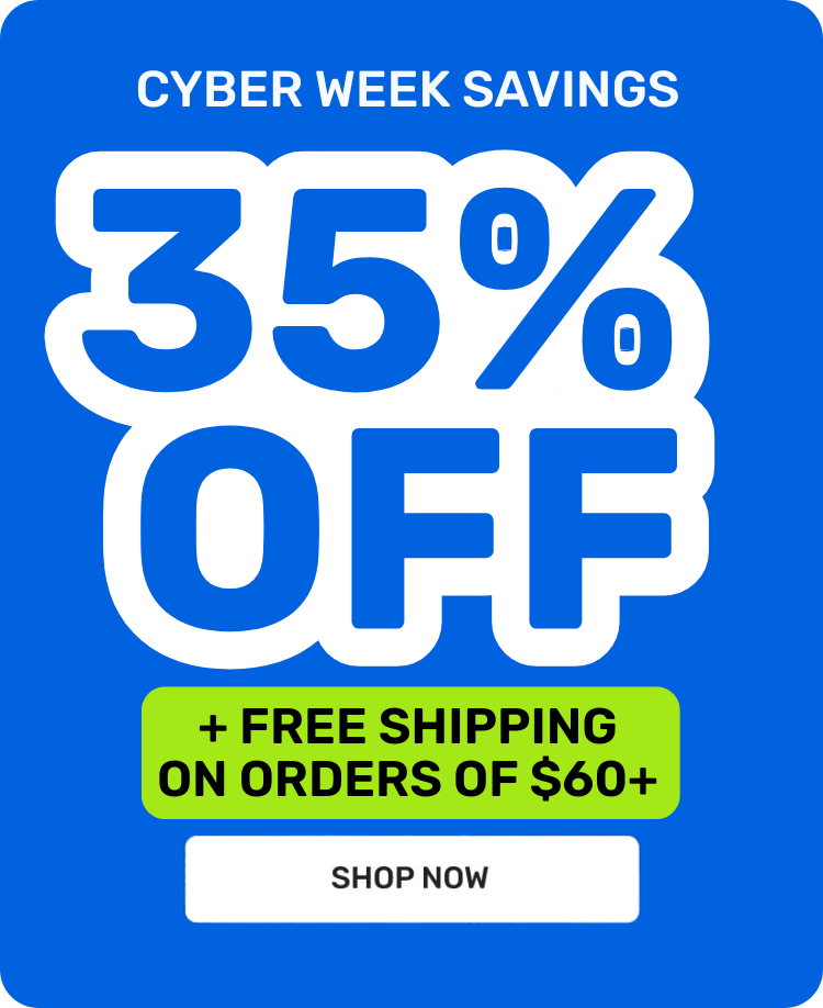 Cyber Week Savings 35% off + free shipping on orders of $60+ Shop now